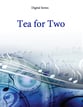 Tea for Two from No, No, Nanette Flute or Oboe or Violin or Violin & Flute EPRINT ONLY cover